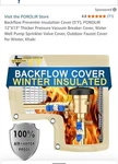 Backflow Preventer Insulation Cover, Porolir 12"X13" Thicker Pressure. Fixed Price $15.00.