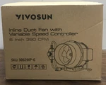 Vivosun T6.6 Inch 390 Cfm Inline Duct Fan With Variable Speed Controller. Fixed Price $79.99.